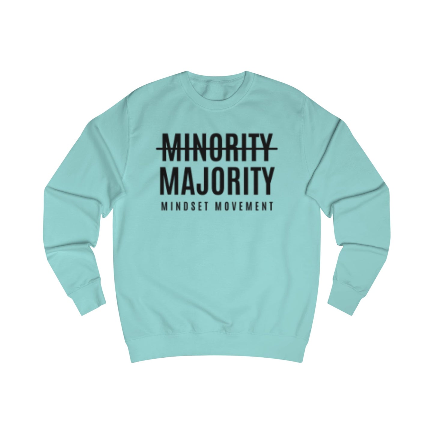 Unisex "Mindset Movement" Sweatshirt